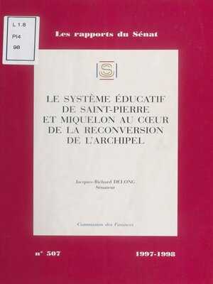 cover image of Le Système éducatif de Saint-Pierre-et-Miquelon au cœur de la reconversion de l'archipel